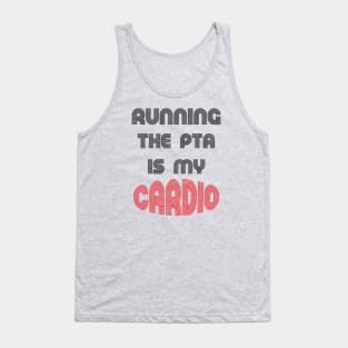 Running the PTA, back to school funny quote Tank Top